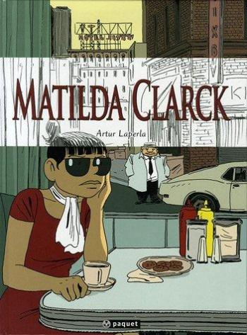 Couverture de l'album Matilda Clarck (One-shot)