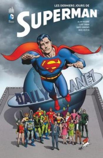 Couverture de l'album Les Derniers Jours de Superman (One-shot)