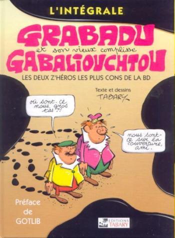 Couverture de l'album Grabadu et Gabaliouchtou - INT. L'Intégrale Grabadu et Gabaliouchtou