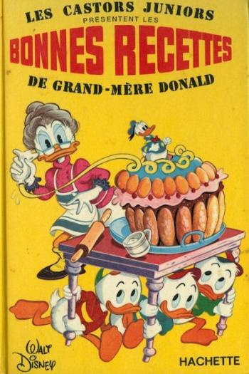 Couverture de l'album Manuel des Castors Juniors - HS. Les castors juniors présentent les bonnes recettes de grand-mère Donald