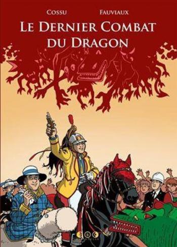 Couverture de l'album Le dernier combat du dragon (One-shot)
