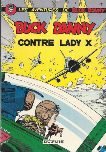 Couverture de l'album Buck Danny - 17. Buck Danny contre Lady X