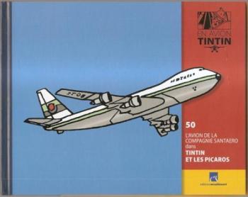 Couverture de l'album En avion Tintin - 50. L'Avion de la compagnie Santaero dans Tintin et les Picaros
