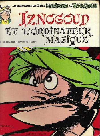 Couverture de l'album Iznogoud - 6. Iznogoud et l'ordinateur magique