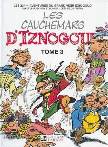 Couverture de l'album Iznogoud - 23. Les Cauchemars d'Iznogoud - Tome 3