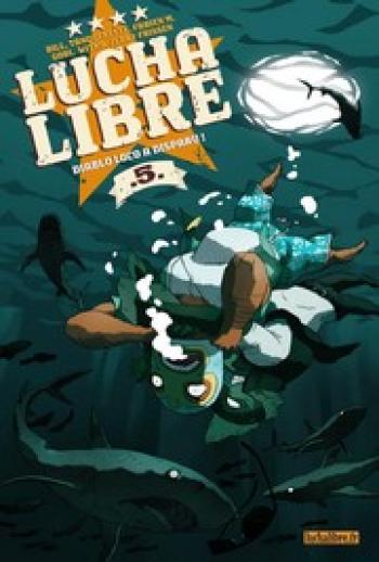 Couverture de l'album Lucha Libre - 5. Diabolo loco a disparu !