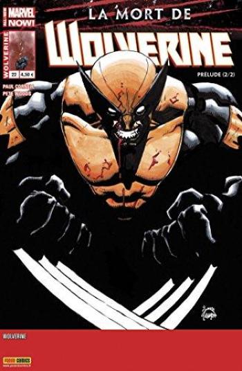 Couverture de l'album Wolverine (Marvel France V4) - 22. L'ultime aventure de Wolverine