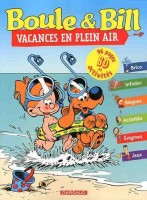 Boule & Bill (Divers) HS. Boule & Bill - Vacances en plein air