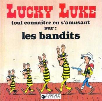 Couverture de l'album Lucky Luke - Tout connaître en s'amusant - 7. Sur les bandits