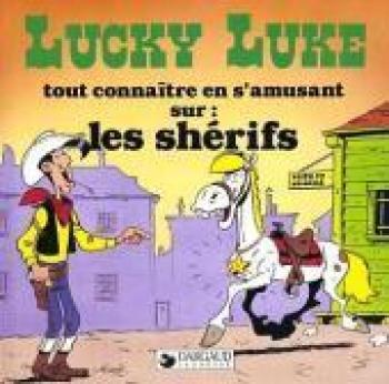 Couverture de l'album Lucky Luke - Tout connaître en s'amusant - 8. Sur les shérifs