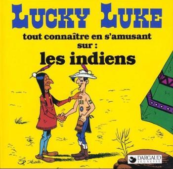 Couverture de l'album Lucky Luke - Tout connaître en s'amusant - 1. Sur les Indiens