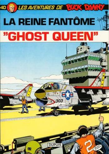 Couverture de l'album Buck Danny - 40. "Ghost Queen"