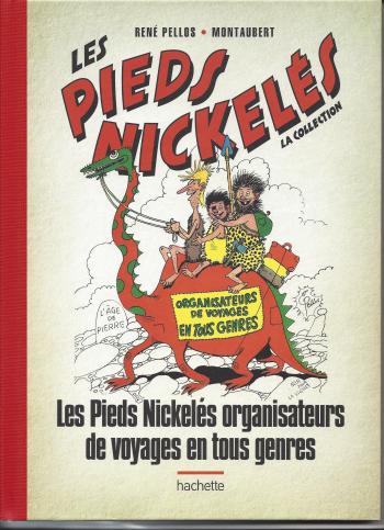 Couverture de l'album Les Pieds Nickelés - La Collection - 113. Les Pieds Nickelés organisateurs de voyages en tous genres