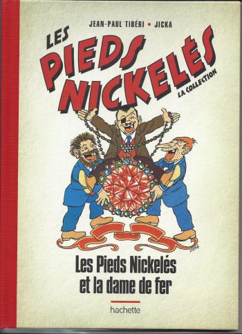 Couverture de l'album Les Pieds Nickelés - La Collection - 115. Les Pieds Nickelés et la dame de fer