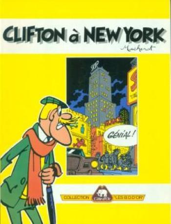 Couverture de l'album Clifton (1961-1965) - 2. Clifton à New York