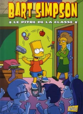 Couverture de l'album Bart Simpson - 6. Le Pitre de la classe
