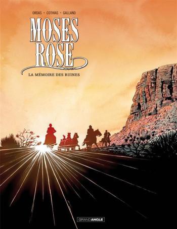 Couverture de l'album Moses Rose - 2. La Mémoire des ruines