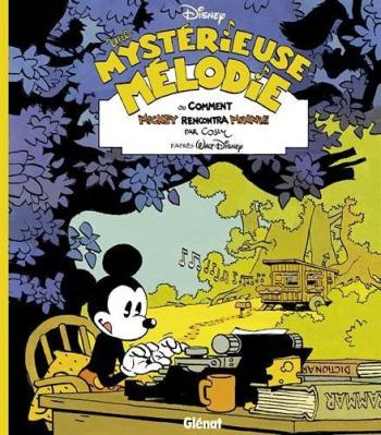 Couverture de l'album Mickey - Créations originales (Disney - Glénat) - 1. Une mystérieuse mélodie, ou comment Mickey rencontra Minnie