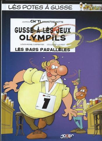 Couverture de l'album Les Potes à Poje - 1. Gusse à lés jeux olympils