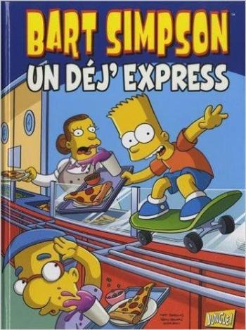 Couverture de l'album Bart Simpson - 7. Un déj' express