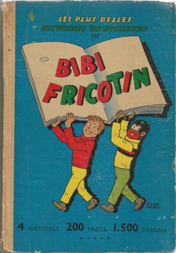 Couverture de l'album Les Plus Belles Histoires en couleurs de Bibi Fricotin - 5. Recueil n° 5