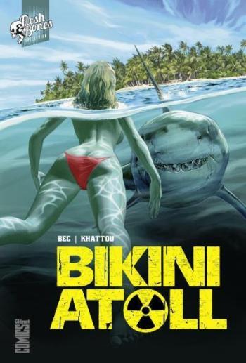 Couverture de l'album Bikini Atoll - 1. Bikini Atoll