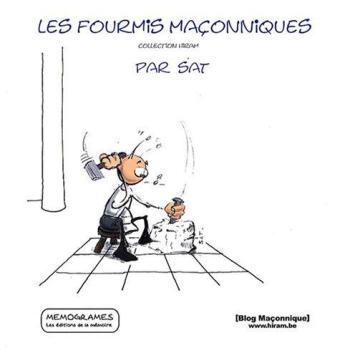 Couverture de l'album Les Fourmis maçonniques - 1. Les fourmis maçonniques