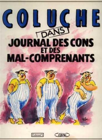 Couverture de l'album Coluche - 2. Journal des cons et des mal-comprenants