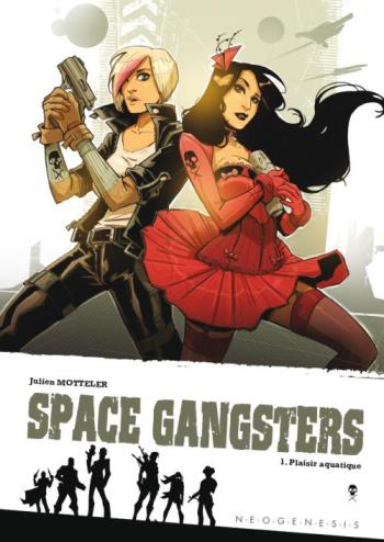 Couverture de l'album Space Gangsters - 1. Plaisir aquatique