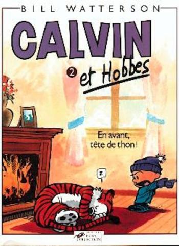 Couverture de l'album Calvin et Hobbes - 2. En avant, tête de thon!