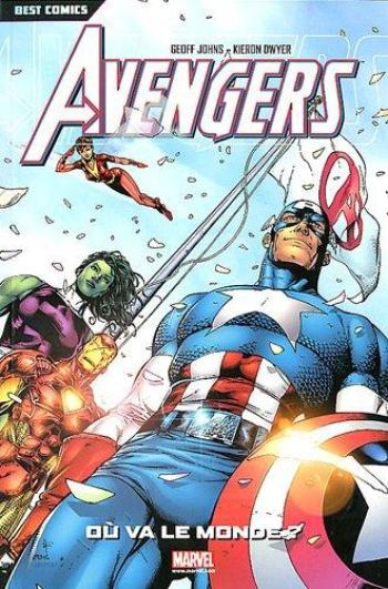 Couverture de l'album Avengers (Best Comics) - 1. Où va le monde ?