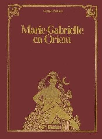 Couverture de l'album Marie-Gabrielle de Saint-Eutrope - 2. Marie-Gabrielle en Orient