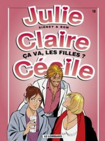 Couverture de l'album Julie, Claire, Cécile - 18. Ça va, les filles ?