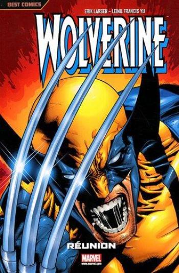 Couverture de l'album Wolverine (Best Comics) - 1. Réunion