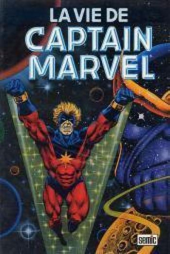 Couverture de l'album Collection Privilège Semic (souscription) - 5. Captain Marvel _ La vie de captain marvel