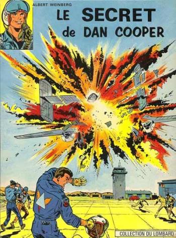Couverture de l'album Dan Cooper - 8. Le Secret de Dan Cooper