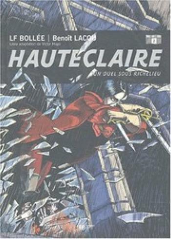 Couverture de l'album Hauteclaire - 2. Un duel sous Richelieu