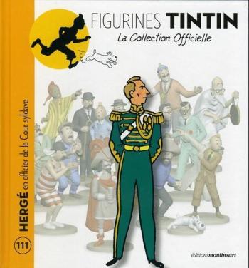 Couverture de l'album Figurines Tintin - La Collection officielle - 111. Hergé en officier de la cour syldave