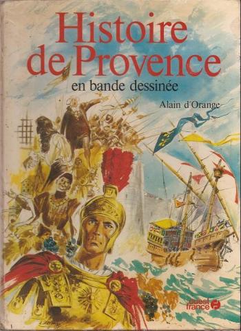 Couverture de l'album Histoire de Provence en bande dessinée (One-shot)