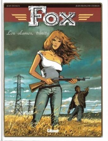 Couverture de l'album Fox - 7. Los Alamos, Trinity