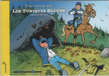 Couverture de l'album Les Tuniques bleues - HS. Tout savoir sur Les Tuniques Bleues