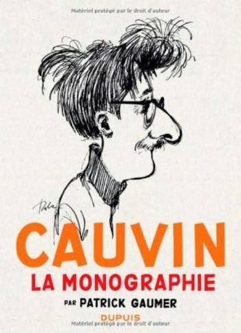 Couverture de l'album Cauvin - La Monographie (One-shot)