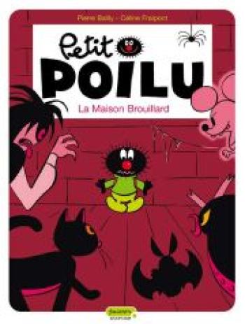 Couverture de l'album Petit Poilu - 2. La maison brouillard