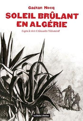 Couverture de l'album Soleil brûlant en Algérie (One-shot)