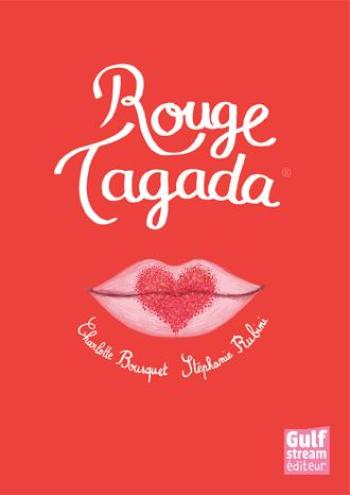 Couverture de l'album Rouge Tagada (One-shot)