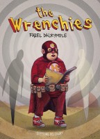 The Wrenchies (One-shot)