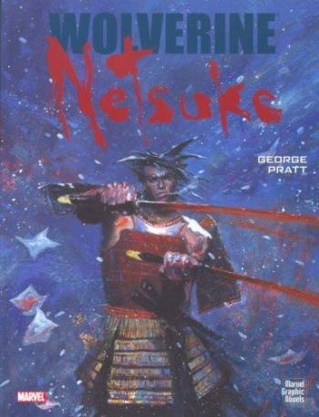 Couverture de l'album Wolverine - Netsuke - 1. Netsuke - Tome 1
