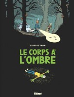 Le Corps à l'ombre (One-shot)