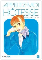 Appelez-moi hotesse 2. Tome 2