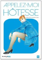 Appelez-moi hotesse 3. Tome 3